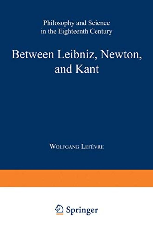 Between Leibniz, Newton, and Kant