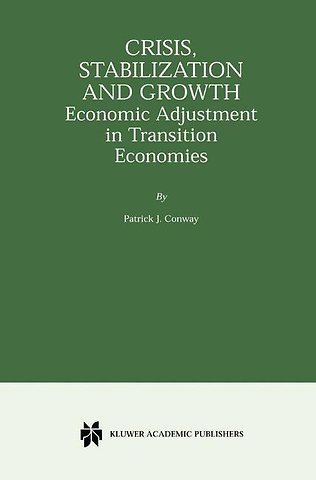 Crisis, Stabilization and Growth