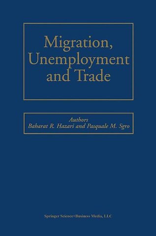 Migration, Unemployment and Trade