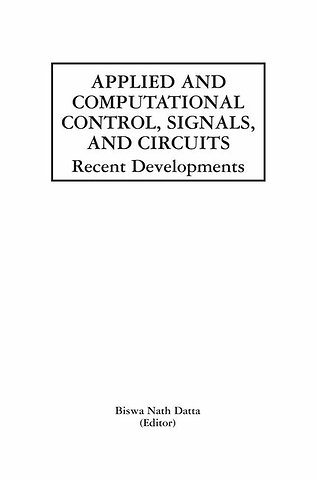 Applied and Computational Control, Signals, and Circuits