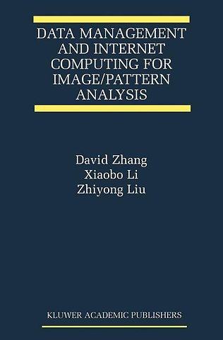 Data Management and Internet Computing for Image/Pattern Analysis