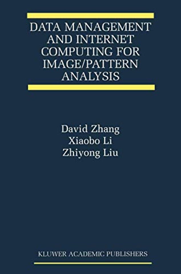 Data Management and Internet Computing for Image/Pattern Analysis