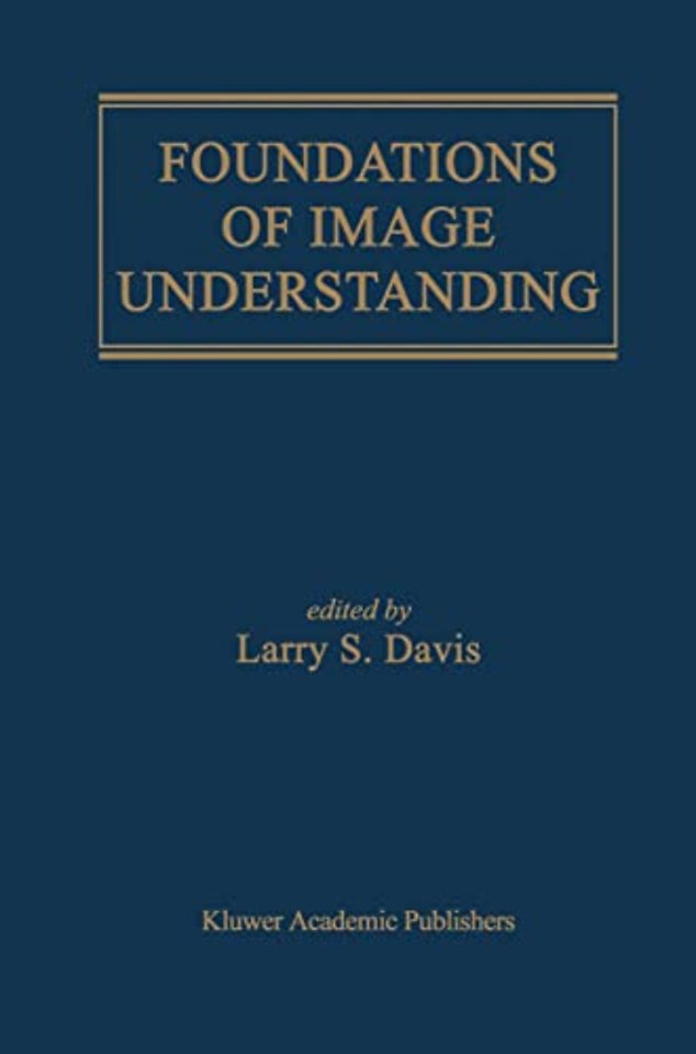 Foundations of Image Understanding