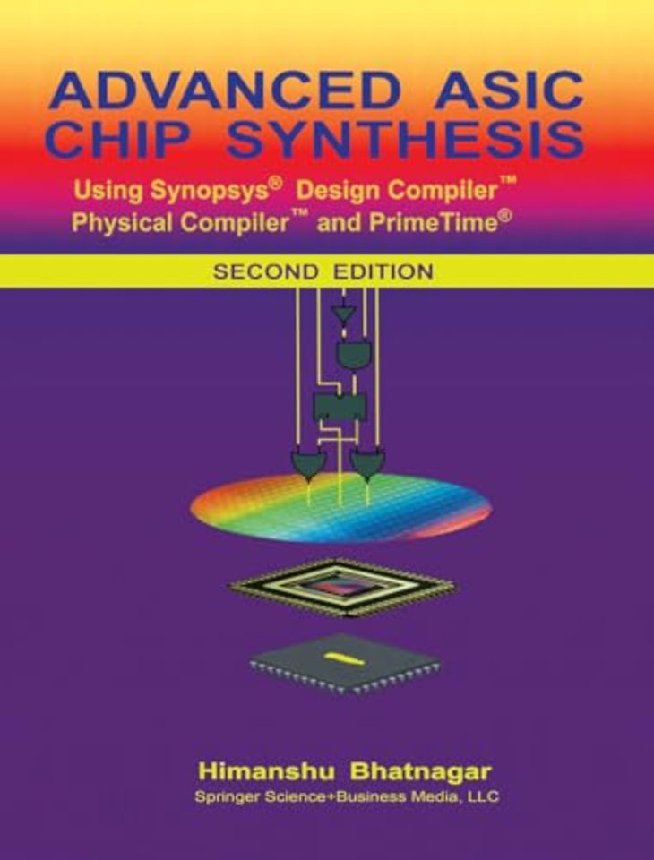 Advanced ASIC Chip Synthesis