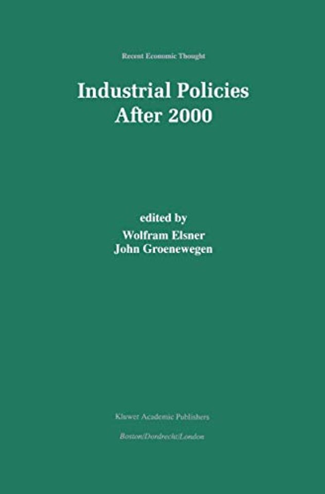 Industrial Policies After 2000