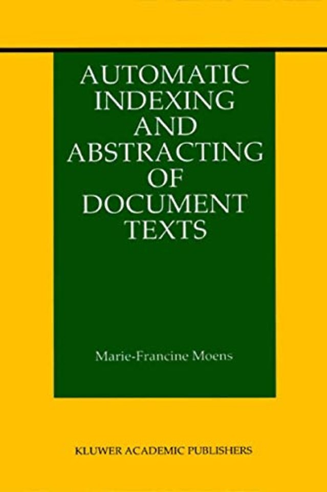 Automatic Indexing and Abstracting of Document Texts