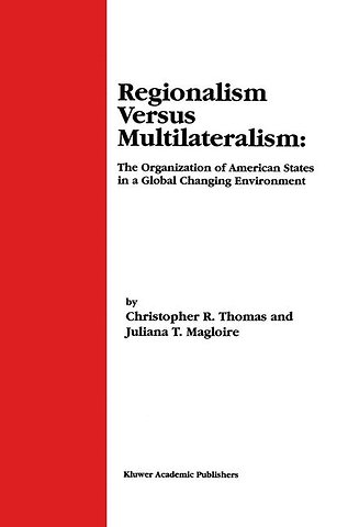 Regionalism Versus Multilateralism