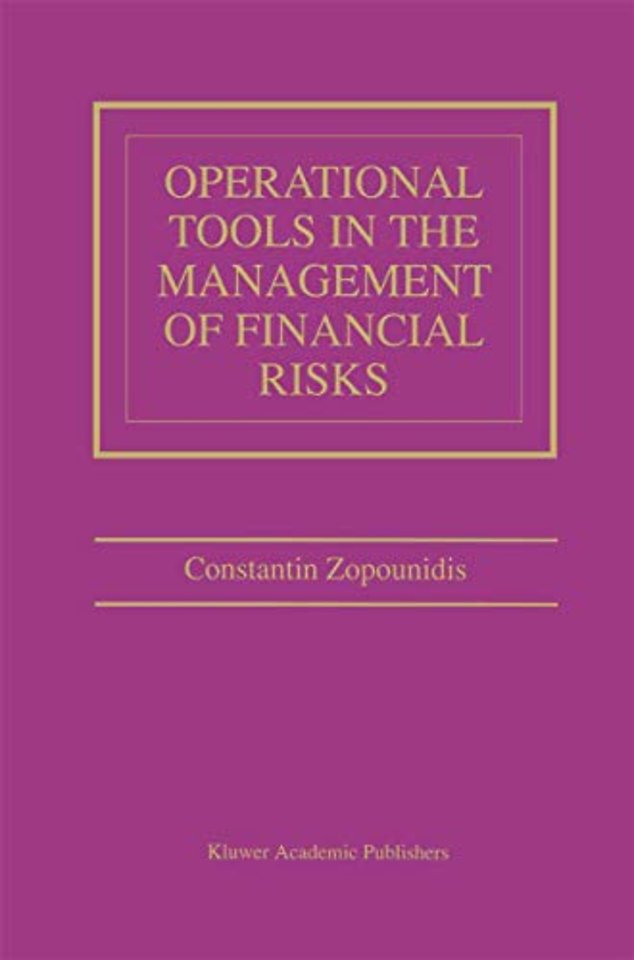 Operational Tools in the Management of Financial Risks
