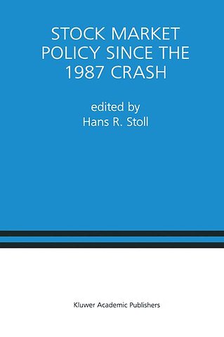 Stock Market Policy Since the 1987 Crash