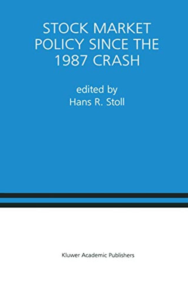 Stock Market Policy Since the 1987 Crash