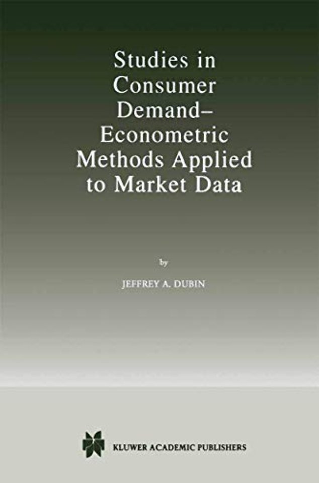 Studies in Consumer Demand — Econometric Methods Applied to Market Data