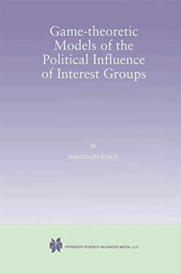 Game-Theoretic Models of the Political Influence of Interest Groups