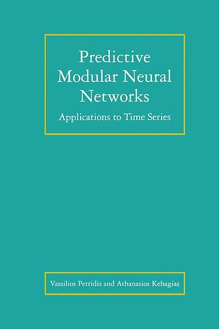 Predictive Modular Neural Networks