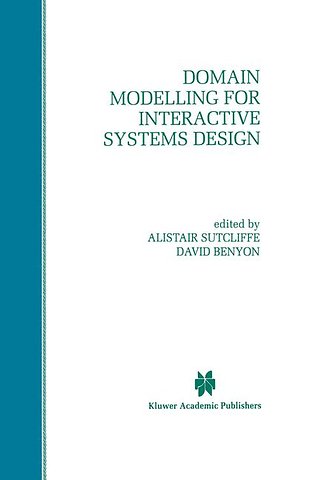 Domain Modelling for Interactive Systems Design