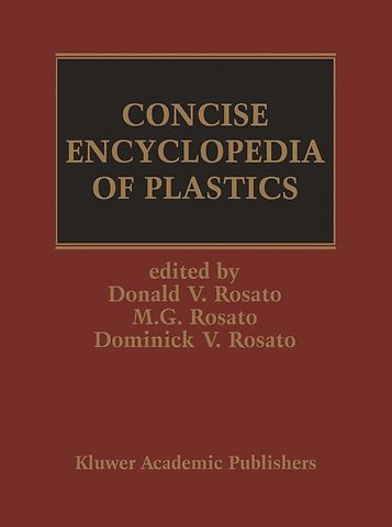 Concise Encyclopedia of Plastics