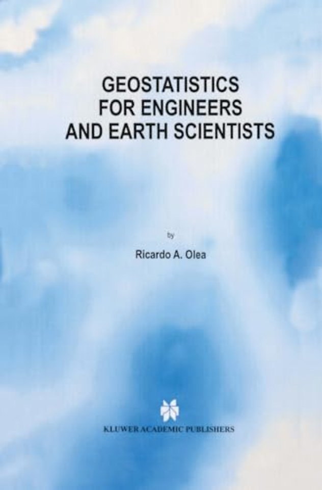 Geostatistics for Engineers and Earth Scientists