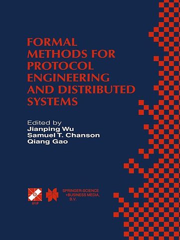 Formal Methods for Protocol Engineering and Distributed Systems