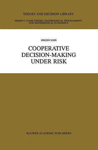Cooperative Decision-Making Under Risk