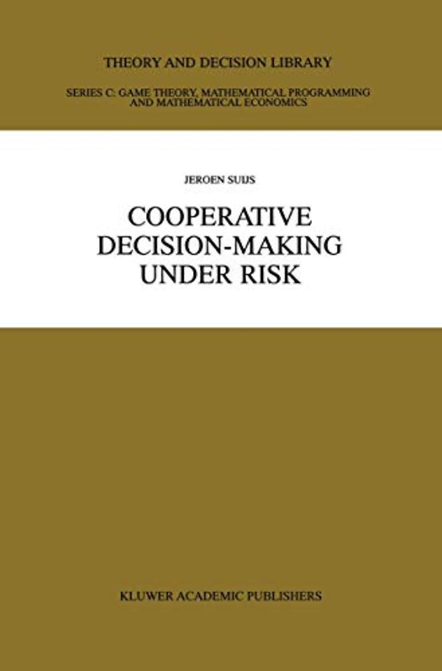 Cooperative Decision-Making Under Risk
