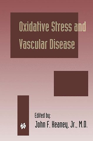 Oxidative Stress and Vascular Disease