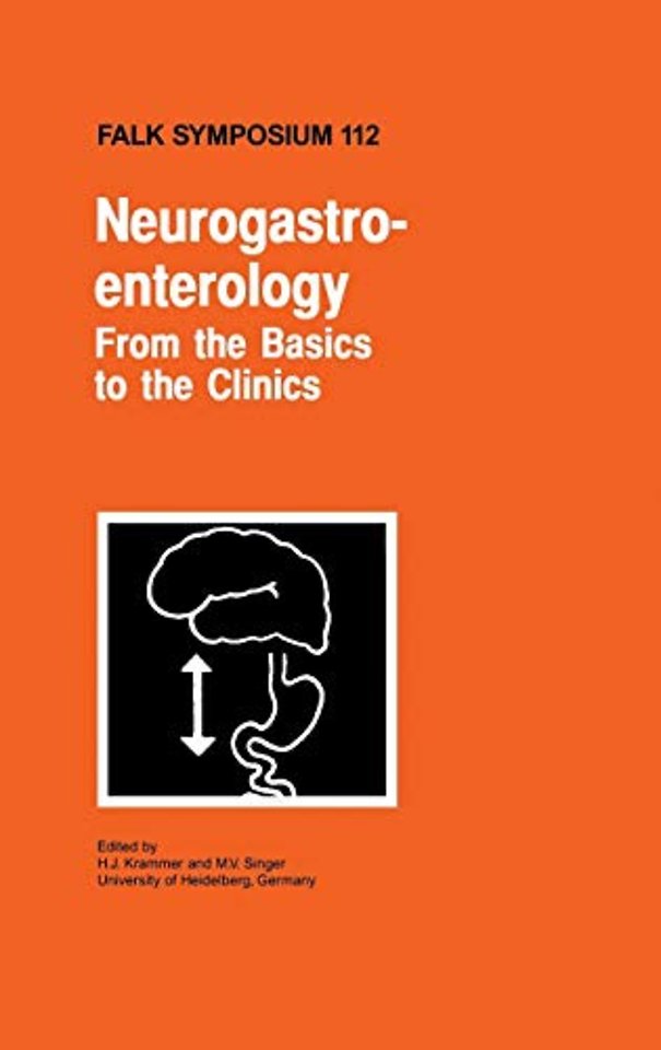 Neurogastroenterology - From the Basics to the Clinics