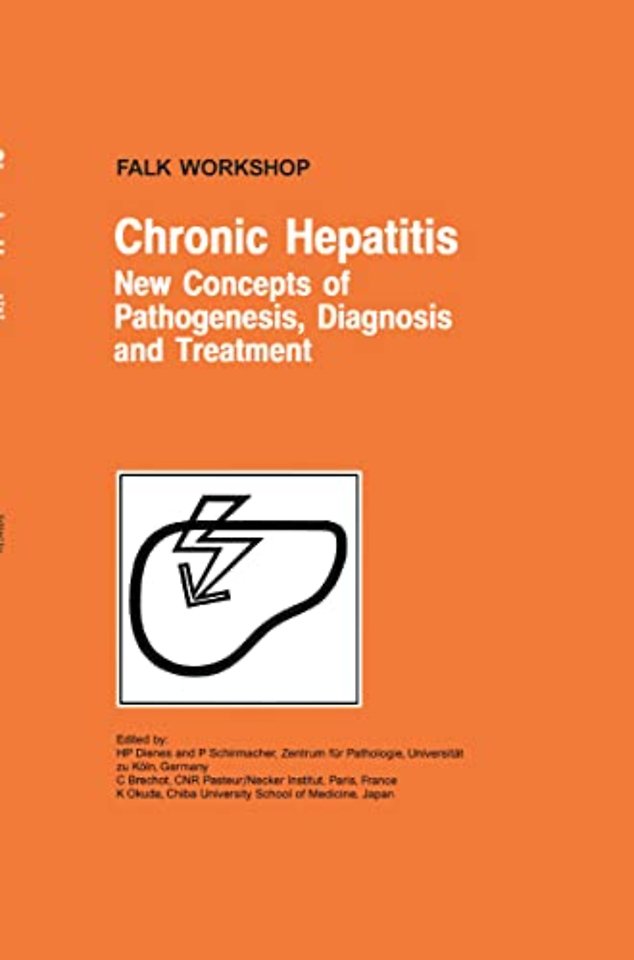 Chronic Hepatitis: New Concepts of Pathogenesis, Diagnosis and Treatment
