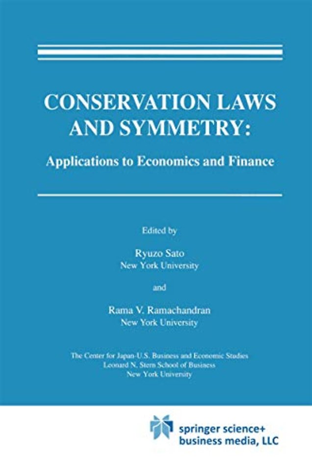 Conservation Laws and Symmetry: Applications to Economics and Finance