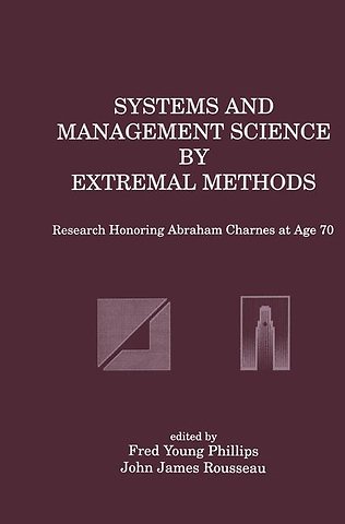 Systems and Management Science by Extremal Methods
