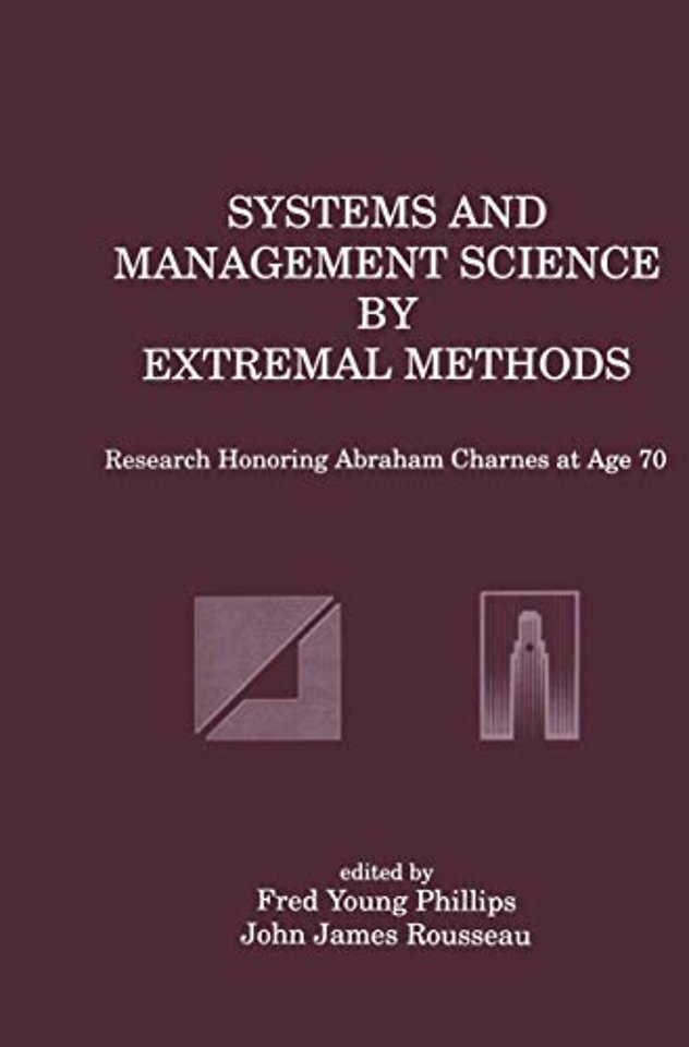 Systems and Management Science by Extremal Methods
