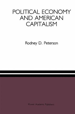 Political Economy and American Capitalism