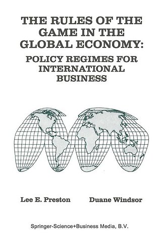 The Rules of the Game in the Global Economy