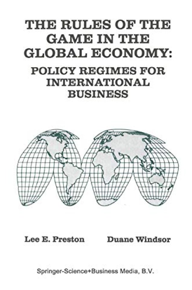 The Rules of the Game in the Global Economy