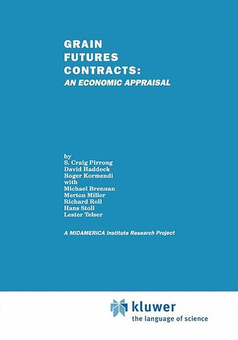 Grain Futures Contracts: An Economic Appraisal