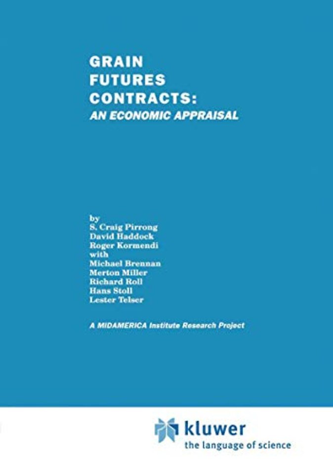 Grain Futures Contracts: An Economic Appraisal