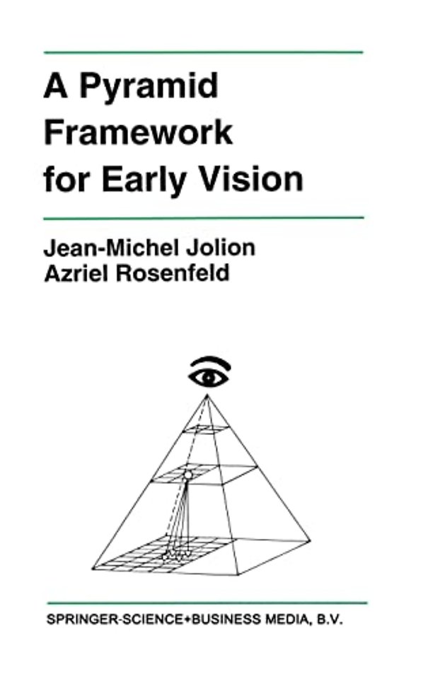 A Pyramid Framework for Early Vision