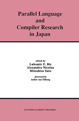 Parallel Language and Compiler Research in Japan