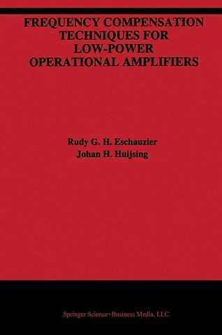 Frequency Compensation Techniques for Low-Power Operational Amplifiers
