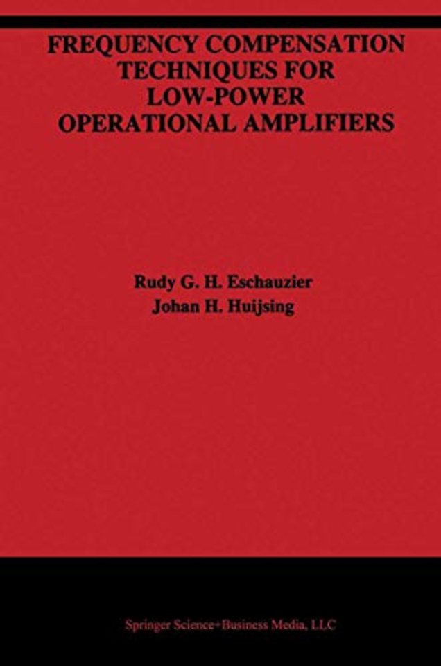 Frequency Compensation Techniques for Low-Power Operational Amplifiers