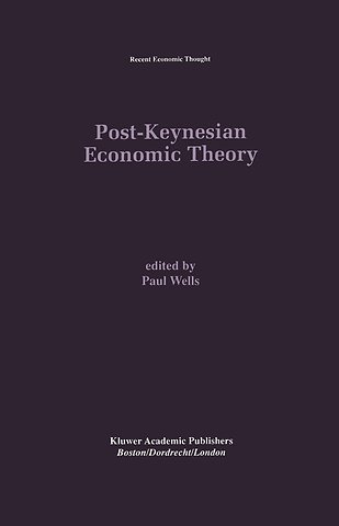 Post-Keynesian Economic Theory