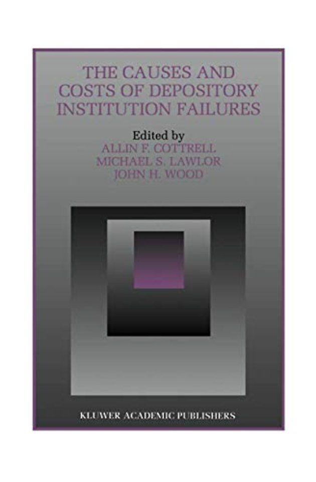 The Causes and Costs of Depository Institution Failures