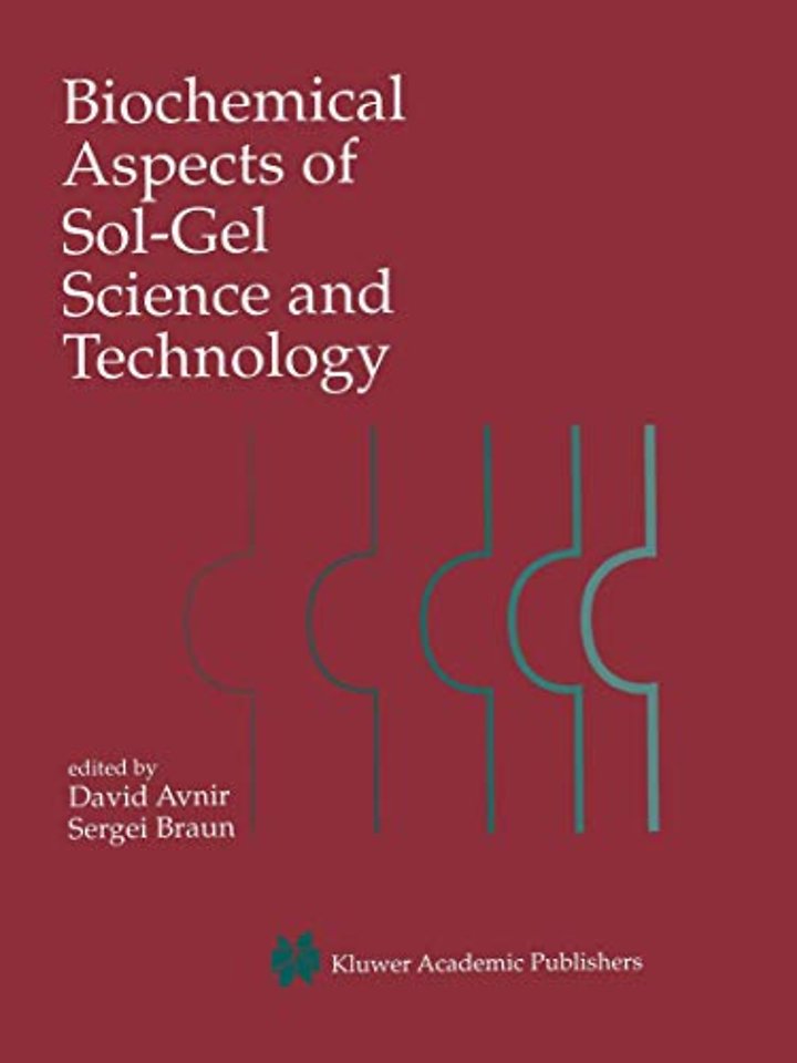 Biochemical Aspects of Sol-Gel Science and Technology