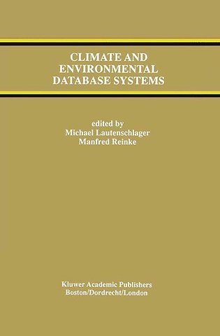 Climate and Environmental Database Systems