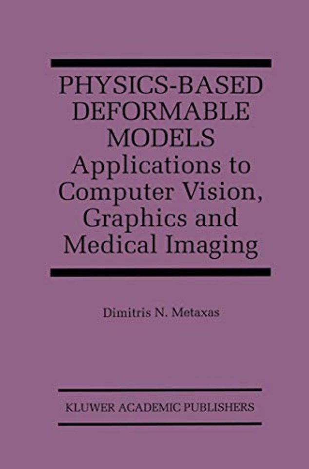 Physics-Based Deformable Models