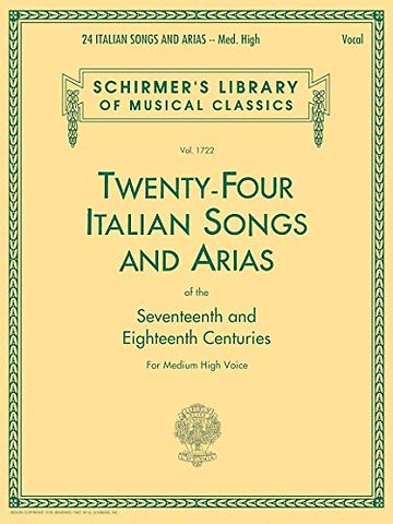 24 Italian Songs & Arias - Medium High Voice