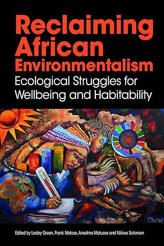 Reclaiming African Environmentalism