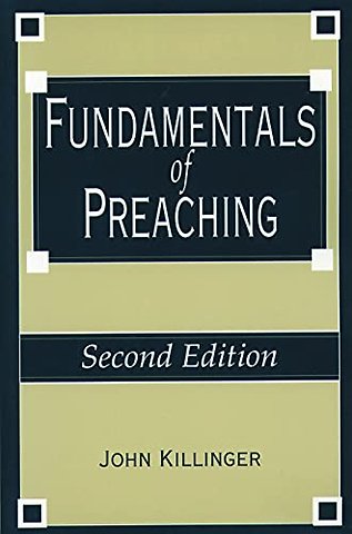 Fundamentals of Preaching