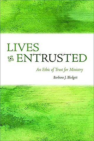 Lives Entrusted