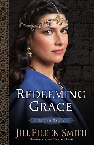 Redeeming Grace – Ruth`s Story
