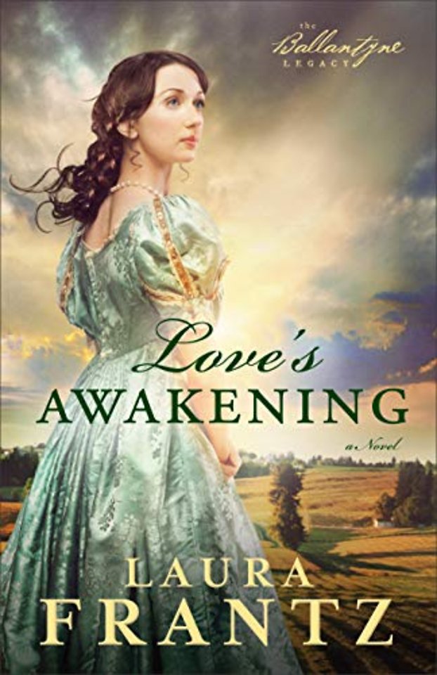 Love`s Awakening – A Novel