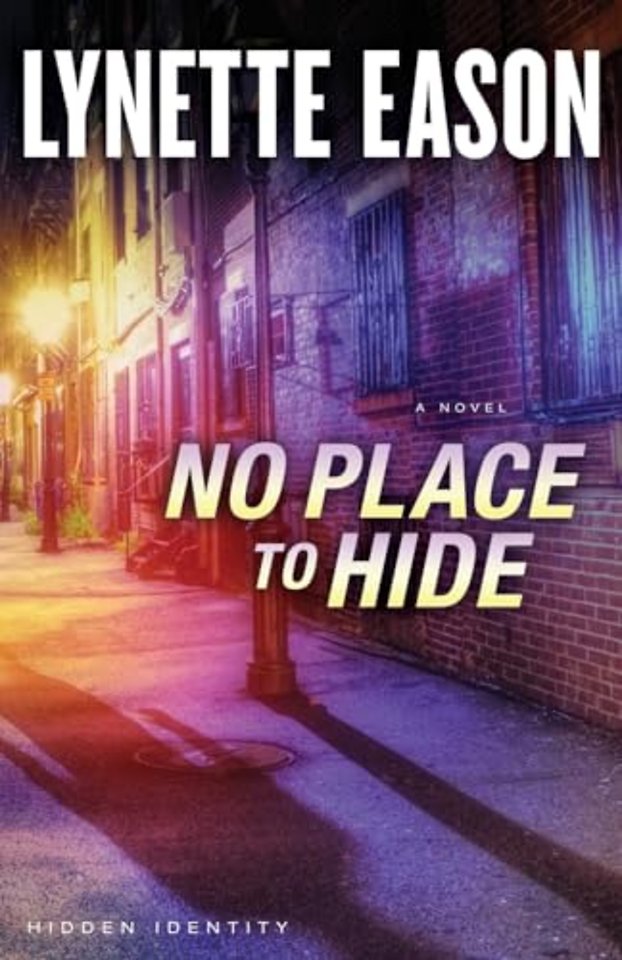 No Place to Hide – A Novel